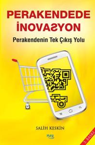 Perakendede İnovasyon Perakendenin Tek Çıkış Yolu
