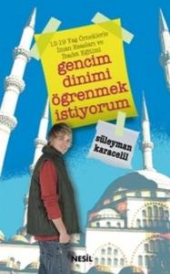Gencim Dinimi Öğrenmek İstiyorum