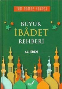 Büyük İbadet Rehberi Ciltli