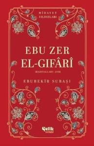 Ebu Zer El-Gıfari (Radıyallahu Anh) Hidayet Yıldızları