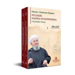 Hatıratı Muhterem Üstazım Müceddid Mahmud Ustaosmanoğlu - 2 Cilt Takım