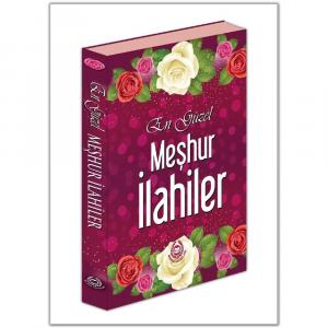 En Güzel Meşhur İlahiler