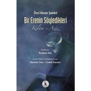 Bir Erenin Söyledikleri (Kelam-ı Aziz)