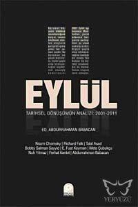 11 Eylül Tarihsel Dönüşümün Analizi