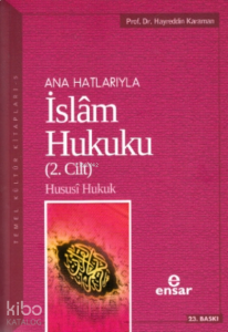 Anahatlarıyla İslam Hukuku-2