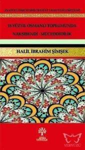 18. Yüzyıl Osmanlı Toplumunda Nakşibendi-Müceddidilik