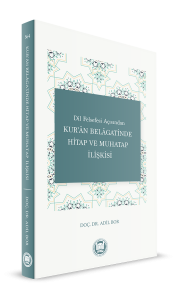 Dil Felsefesi Açısından Kur'an Belagatinde Hitap Ve Muhatap İlişkisi