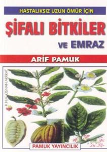 Şifalı Bitkiler ve Emraz (bitki-002)