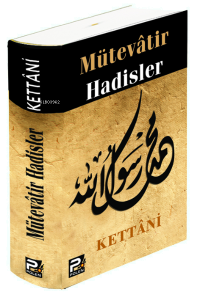Mütevatir Hadisler