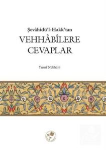 Vehhabilere Cevaplar Şevahidü'l-Hakk'tan