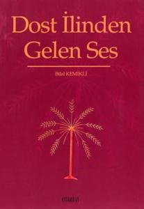 Dost İlinden Gelen Ses