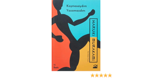 Koşmasaydım Yazamazdım