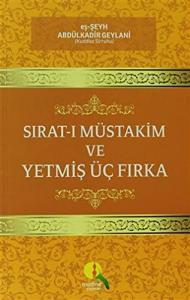 Sırat-ı Müstakim ve Yetmiş Üç Fırka