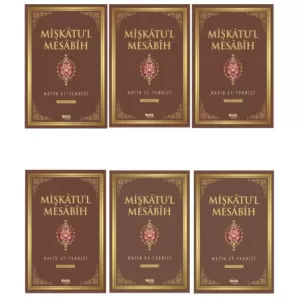 Mişkâtu'l Mesâbîh Takım 6 Cilt