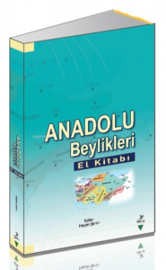 Anadolu Beylikleri     El Kitabı