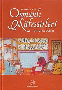 13.-16. y.y. Arası Osmanlı Müfessirleri