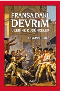 Fransada'ki Devrim Üzerine Düşünceler