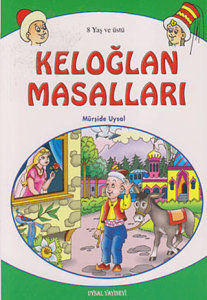 Keloğlan Masalları 8 Yaş ve Üstü