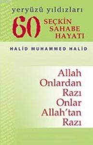 60 Seçkin Sahabe Hayatı