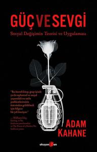 Güç ve Sevgi Sosyal Değişimin Teorisi ve Uygulaması