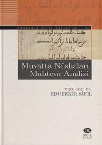 Muvatta Nüshaları Muhteva Analizi