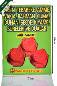 Yasin.Tebareke. Amme. Vakıa. Rahman. Cuma. Duhan. Secde. Kıyame Sureleri ve Dualar