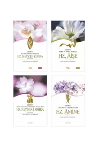 Mustafa Necati Bursalı - 4 Büyük Annemiz- Hz. Hatice - Hz. Fatıma - Hz. Amine - Hz. Aişe