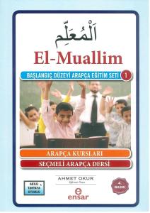 El- Muallim Başlangıç Düzeyi Arapça Eğitim Seti -1