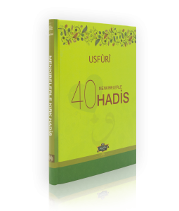Menkıbelerle 40 Hadis