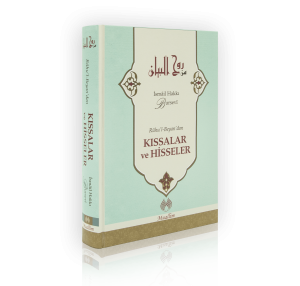 Ruhul Beyan'dan Kıssalar ve Hisseler