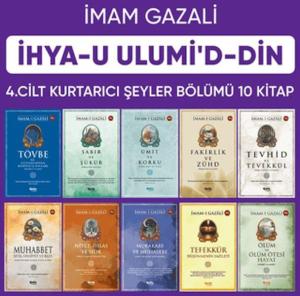 İhyau Ulumiddin 4. Cilt ( Kurtarıcı Şeyler Bölümü 10 Kitap)