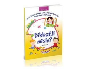 Dikkatli Misin? Okul Öncesi Dikkat, Algı ve Konsantrasyon Geliştirme Çalışmaları