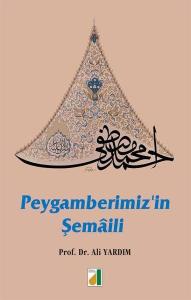 Peygamberimiz'in Şemaili Ciltli