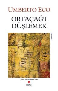 Ortaçağ'ı Düşlemek