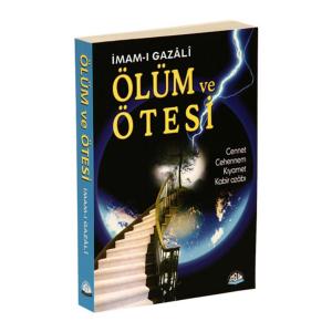 Ölüm ve Ötesi İmam Gazalli