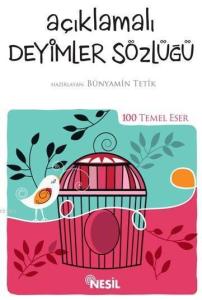 Açıklamalı Deyimler Sözlüğü