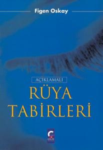 Açıklamalı Rüya Tabirleri