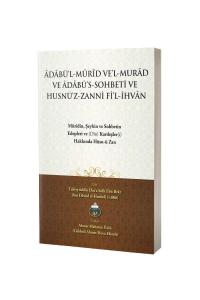 Adabül Mürid Vel Murad ve Adabüs Sohbeti ve Husnüz Zanni Fil İhvan Arapça