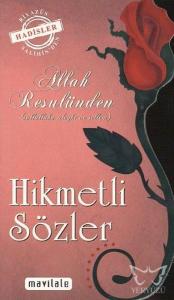 Allah Resulünden Hikmetli Sözler (Özel Kesim)