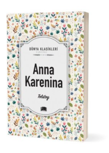 Anna Karenina - Dünya Klasikleri