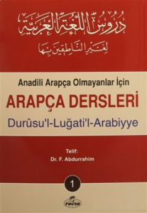 Arapça Dersleri : Durusu'l-Lugati'l-Arabiyye (4 Kitap Takım);Anadili Arapça Olmayanlar İçin