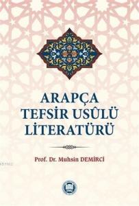 Arapça Tefsir Usulü Literatürü