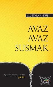 Avaz Avaz Susmak