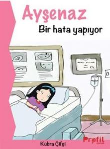 Ayşenaz Bir Hata Yapıyor