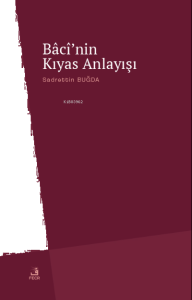 Bâcî'nin Kıyas Anlayışı