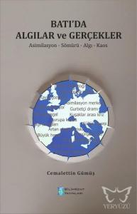 Batı'da Algılar ve Gerçekler