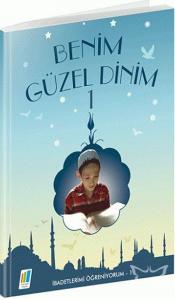 Benim Güzel Dinin -1