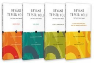 Beyanî Tefsir Yolu (‘Ala Tarîqi't-Tefsîri'l-Beyanî) ;(4 Cilt Takım)