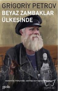 Beyaz Zambaklar Ülkesinde