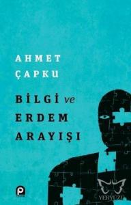 Bilgi ve Erdem Arayışı